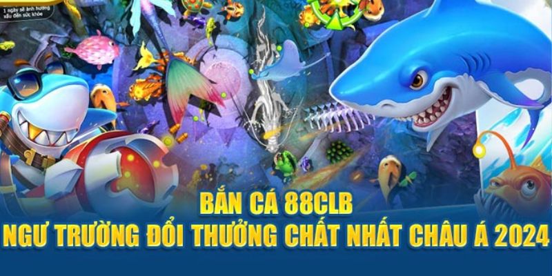 Bá chủ đại dương - tựa game nổi bật tại 88CLB 